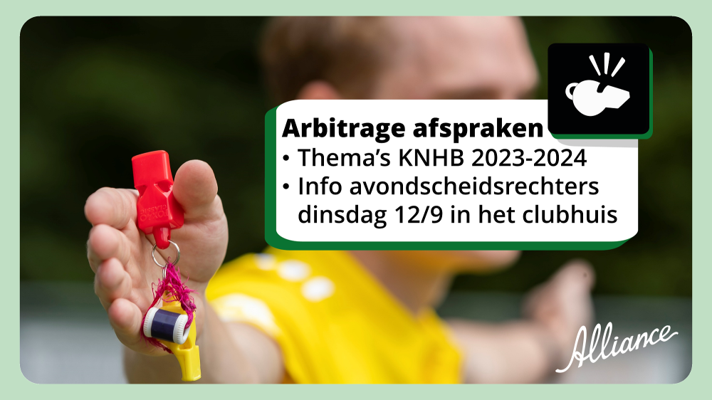 Arbitrage afspraken 2023-2024 en 12 sept. Infoavond scheidsrechters op Alliance Nieuws afbeelding