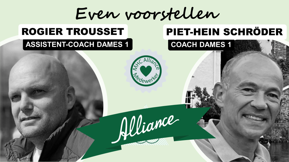 Piet-Hein Schröder en Rogier Trousset nieuwe coach en assistent-coach Dames 1 MHC Alliance Nieuws afbeelding